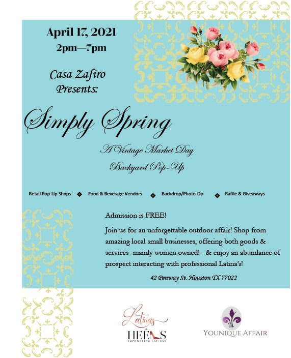 Casa Zafiro's Simply Spring Event!