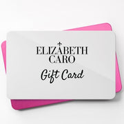 Elizabeth Caro Gift Card